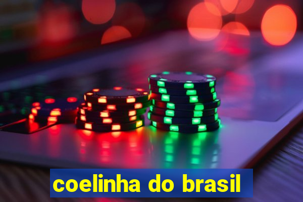 coelinha do brasil